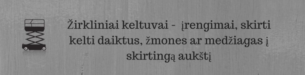 Zirklinis keltuvas